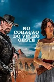 Pôster de No Coração do Velho Oeste