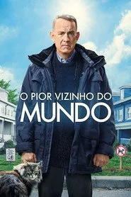 Pôster de O Pior Vizinho do Mundo