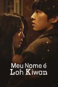 Pôster de Meu Nome é Loh Kiwan