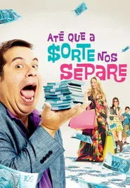 Pôster de Até que a Sorte nos Separe