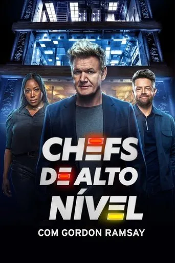 Pôster de Chefs de Alto Nível com Gordon Ramsay (2022)