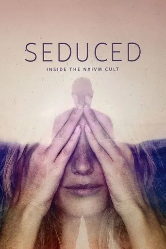Pôster de Seduced: Inside the NXIVM Cult (2020)