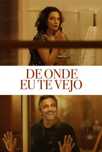 Pôster de De Onde Eu Te Vejo (2015)