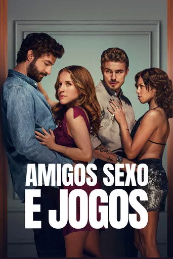 Pôster de Amigos Sexo e Jogos