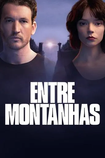 Pôster de Entre Montanhas (2025)