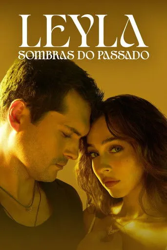 Pôster de Leyla: Sombras do Passado (2024)