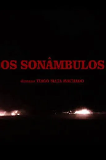Pôster de Os Sonâmbulos (2018)