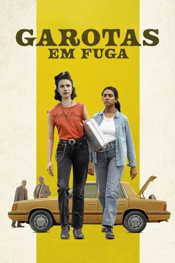 Pôster de Garotas em Fuga (2024)