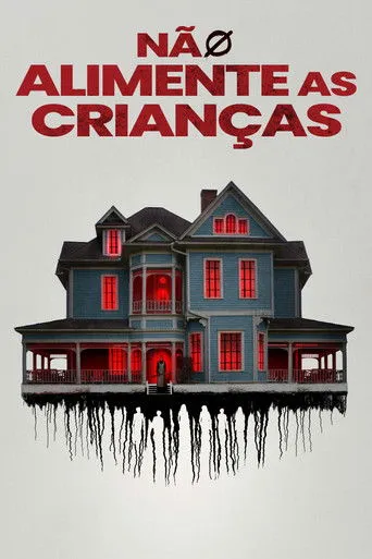 Pôster de Não Alimente As Crianças (2025)