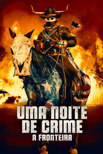 Pôster de Uma Noite de Crime: A Fronteira (2021)