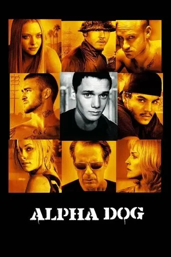 Pôster de Alpha Dog (2006)