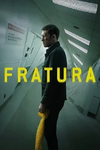 Pôster de Fratura (2019)