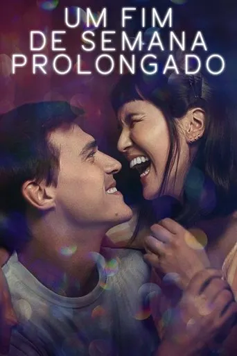 Pôster de Um Fim de Semana Prolongado (2021)